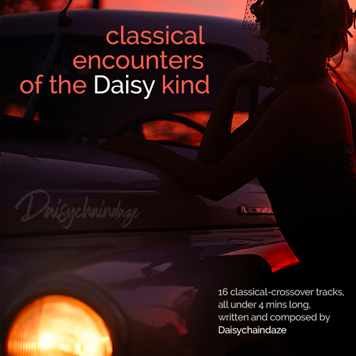 cover artwork of daisychaindaze cd 'Classical Encounters of the Daisy Kind'